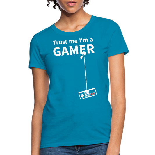 Trust the Game Women T-Shirt - turquoise